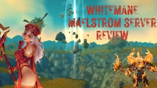 Cataclysm Is Back?! Whitemane’s Maelstrom Server