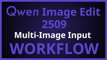 Qwen Image Edit 2509 UPDATE! Multi-Image Input (ComfyUI Workflow)