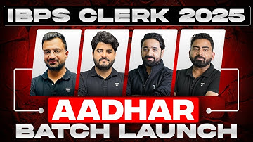IBPS Clerk 2025 | AADHAR Batch for IBPS Clerk | Puneet Sir, Vishal Sir, Sumit Sir, Abhijeet Sir