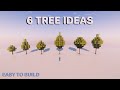 MINECRAFT - 6 SIMPLE WAYS TO BUILD A TREE - Aesthetic