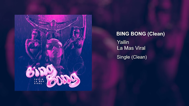 Yailin La Mas Viral - Bing Bong (Clean Version)