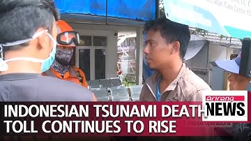 Death toll continues to rise from devastating tsunami in Indonesia