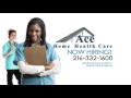 Ace Home Health Care Services