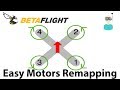 Betaflight Motors Remapping Guide