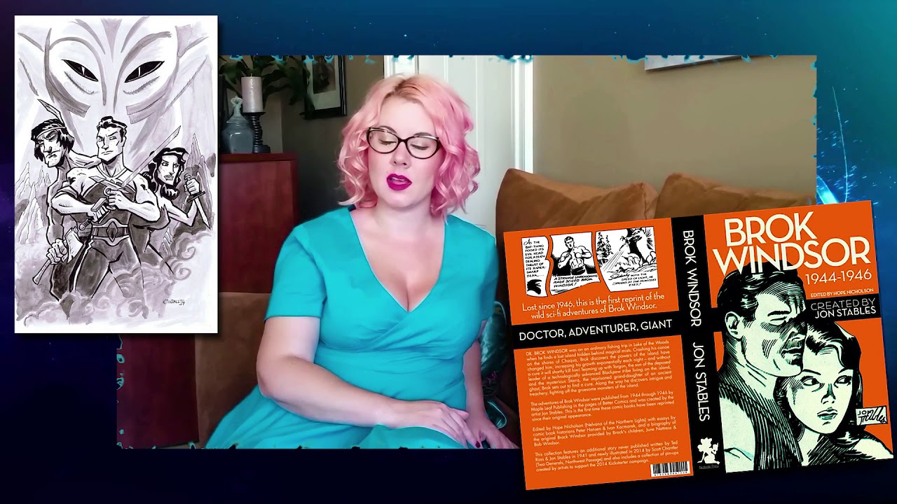 Meet Comic Historian Hope Nicholson, guest on Nerd Girl Nation (Season 1 Episode 6)