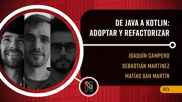 De Java a Kotlin: Adoptar y refactorizar