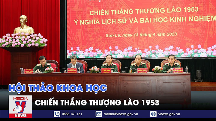 Chiến dịch thượng lào diễn ra thời gian nào năm 2024