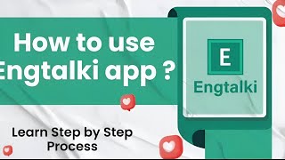 How to use Engtalki app || Learn Step by Step Process screenshot 1