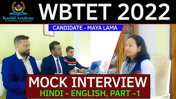 WBTET 2022 | MOCK INTERVIEW & APTITUDE TEST | KAABIL ACADEMY | MAYA LAMA | HINDI MEDIUM | RAJESH SIR
