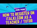 How to register on italki as a teacher using a phone how to become a tutor on italki