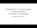 Regelbedarfe § 20 SGB II - Bürgergeld
