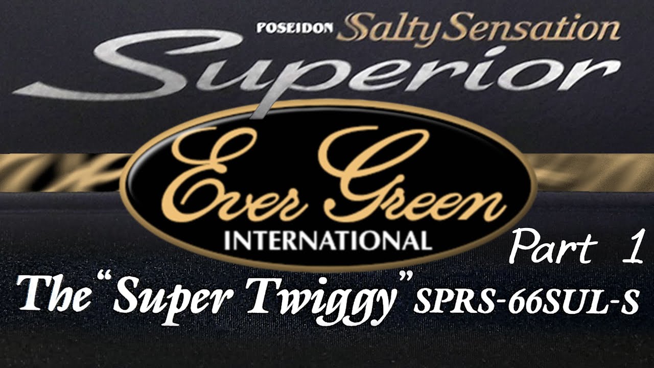 SPRS-66SUL-S - Часть 1-ая, Печальная. Обзор спиннингового кидалова от Evergreen - The "Super Twiggy"
