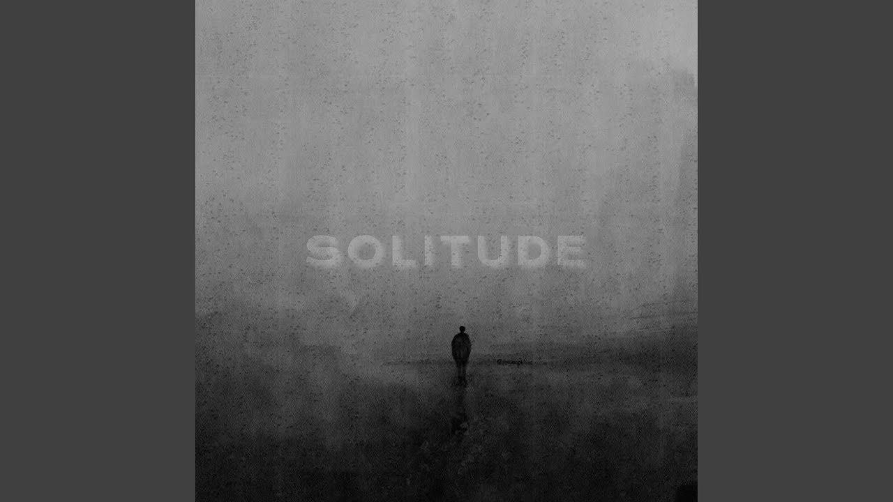 Watch Solitude (B) on YouTube Watch Solitude (B) on YouTube