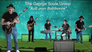 "Roll Over Beethoven" song of Chuck Berry 1956, Beatles 1962, cover by The George Souls Group