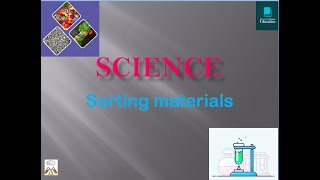 Sorting Materials | Science | PPT |