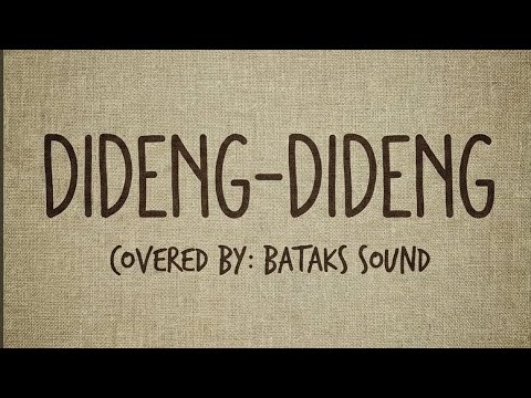 Dideng-Dideng - cover by Bataks Sound | Lagu Batak