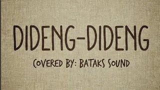 Didengdideng  Cover By Bataks Sound  Lagu Batak