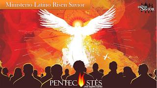 May 24, 2026 - LIVE STREAM  -  Church of the Risen Savior-MINISTERIO LATINO