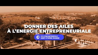 Donner Des Ailes À Lénergie Entrepreneuriale - Cci Lyon Métropole Saint-Etienne Roanne