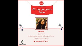 Details CIS Control 09 - Limitation & Control of Network Ports, Protocols & Services by Aarti Bala Guide