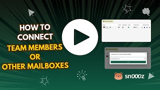 Inviting Team Members or Connecting Additional Mailboxes