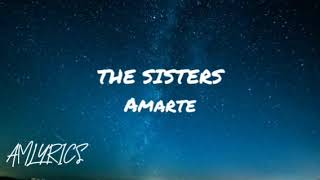 THE SISTERS,  Magdalena y Montserrat - Amarte (Letra/Lyrics)