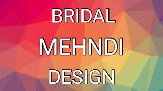 New Bridal mehndi design || full hand and leg bridal mehndi ||ब्राइडल मेहंदी डिजाइन||દુલ્હન મેહંદી||