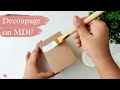 Decoupage On MDF Base | Easy DIY Idea For Home Decor | Kashmira Art