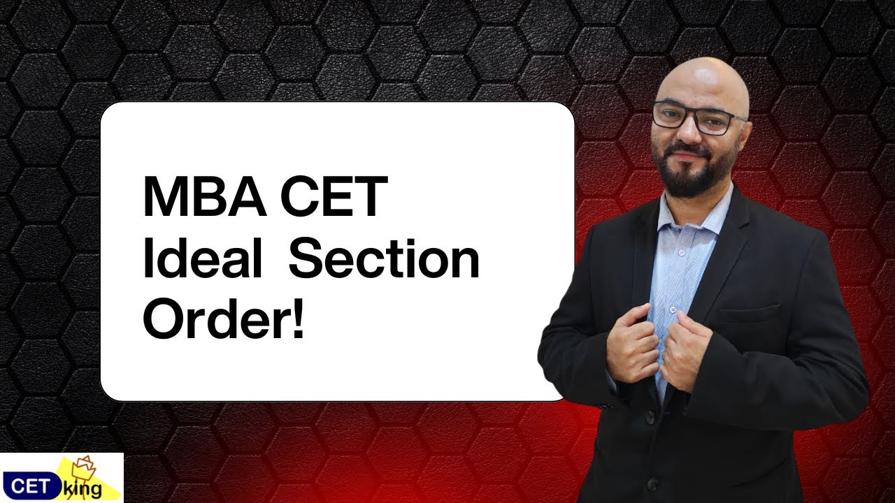 Never start CET with Logic! CET Ideal Section Order | CET MockNiti#1 | MBA CET 2026