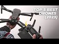 Best Drone 2023 - Top 5 Best Drones in 2023