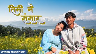 Timi Nai Sansar Ft Apsara Budha Ramesh Rokaya New Nepali Love Song