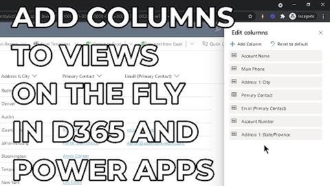 Dynamics 365 2MT Episode 188: Add columns to views on the fly!