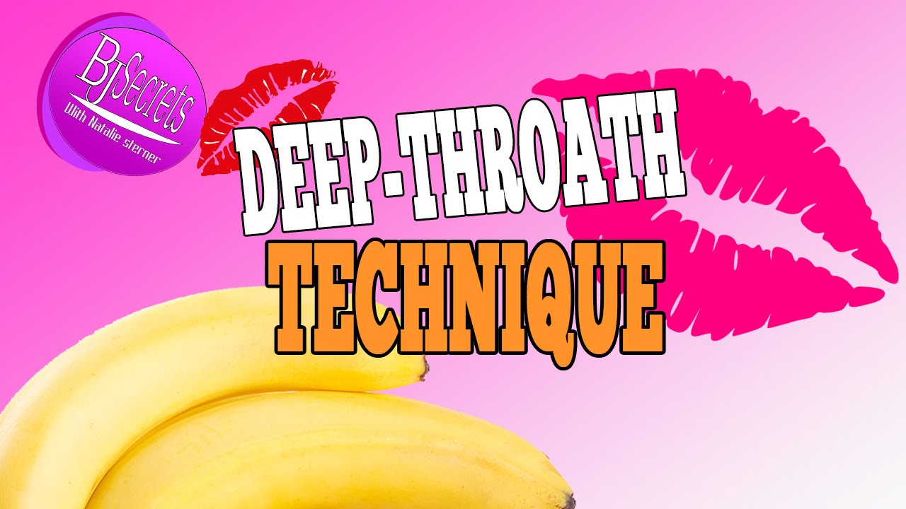 tecnique Deep throat