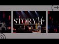 StoryLife Sunday Service 10/06/2024