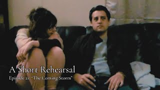 21. The Coming Storm