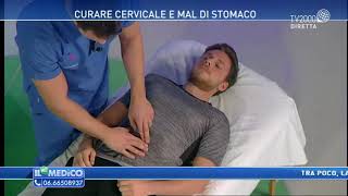 Il mio medico - Curare cervicale e mal di stomaco