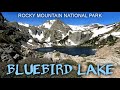 Bluebird Lake - Rocky Mountain National Park