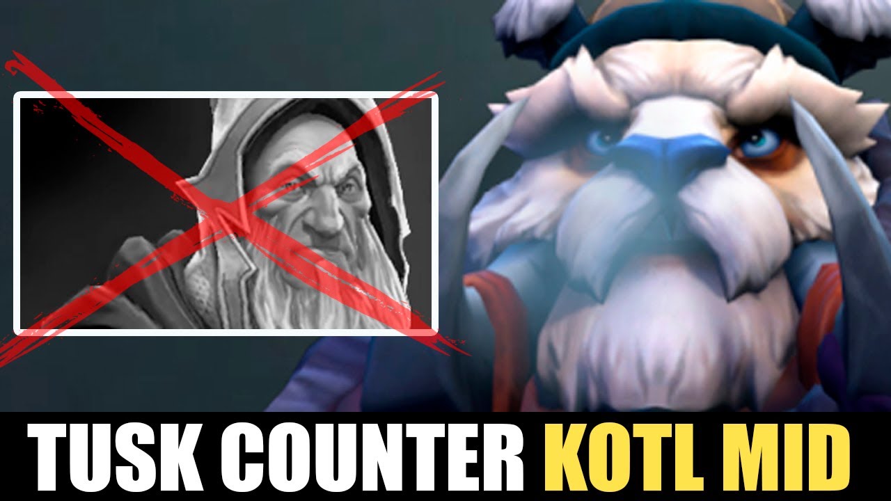 How to Counter KOTL with Tusk MID by W33!!