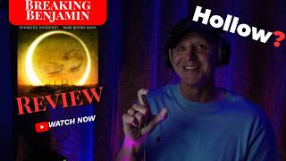 Breaking Benjamin - Hollow | Discussion and Why...