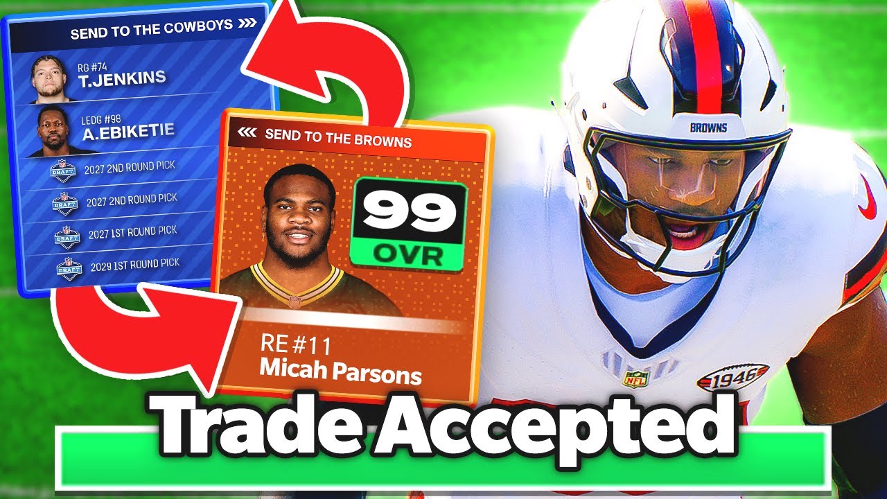 I Made The BIGGEST Trade Ever In Browns Franchise! 