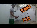 Slice tennis easy