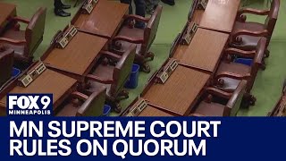 MN House quorum ruled on by MN Supreme Court
