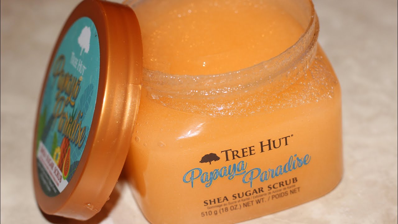 Tree Hut Papaya Paradise Shea Sugar Scrub treehut bodyscrub YouTube