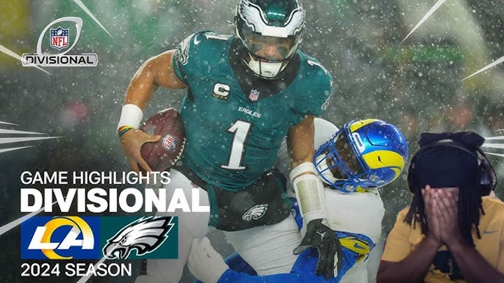 Eagles...Los Angeles Rams vs. Philadelphia Eagles Game Highlights | Divisional Round NFL 2024 Season