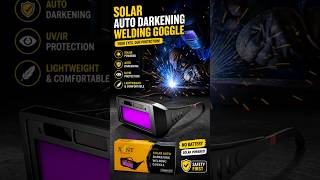 Solar Auto Darkening Welding Goggles 😎 | Best Welding Safety Glasses | No Battery Solar Welding Glas