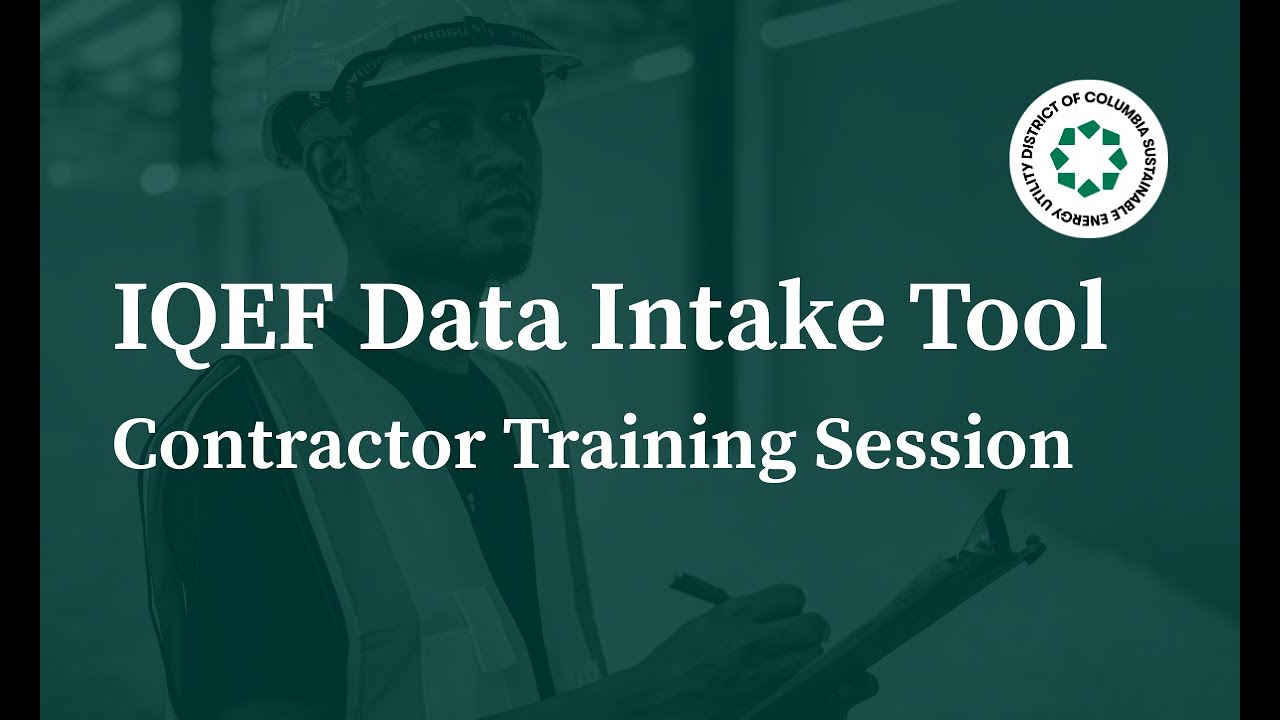 Income Qualified Efficiency Fund (IQEF) Contractor Kick-Off Info Session & Training