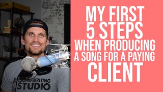 How I Start Building Out A Song For An Artist