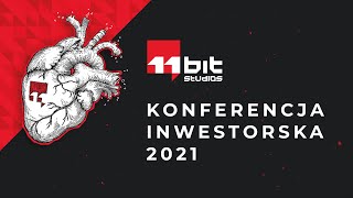 Konferencja Inwestorska 11 bit studios 2021