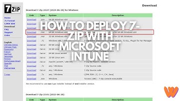 How to deploy 7 Zip with Microsoft Intune