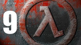 [Part 9] Half-Life Playthrough | Residue Processing & Questionable Ethics